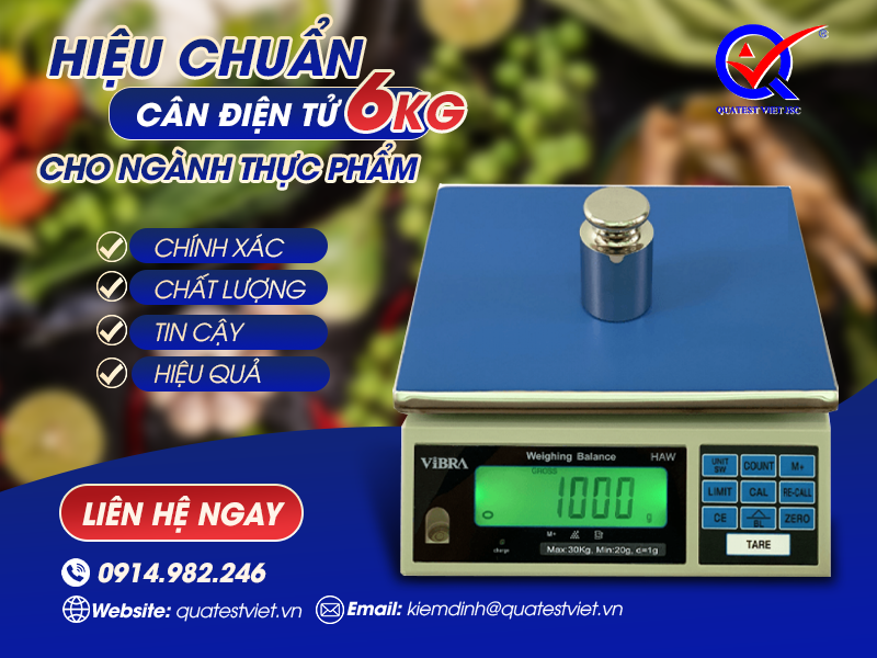 Hiệu chuẩn cân điện tử 6kg