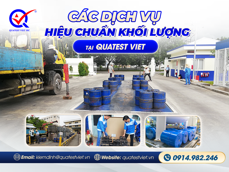 Các dịch vụ hiệu chuẩn khối lượng chất lượng