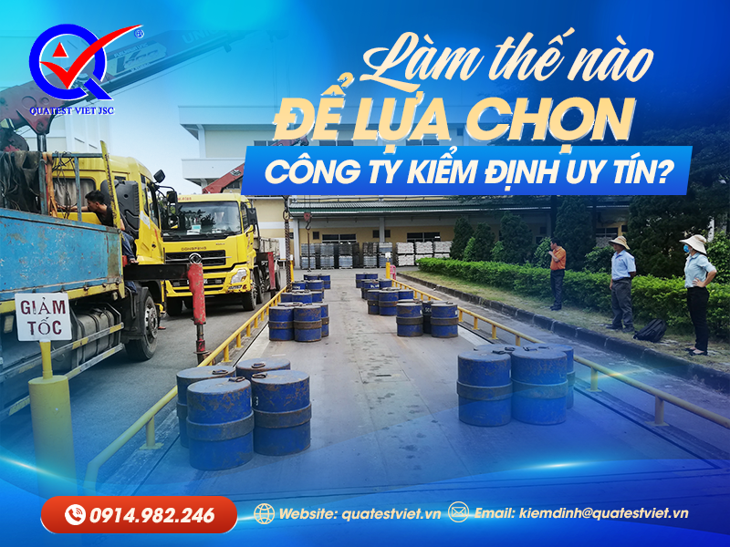 Công ty kiểm định uy tín